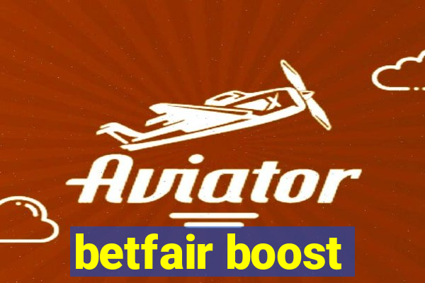 betfair boost